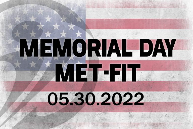 Memorial Day MET-FIT Blog Image-01
